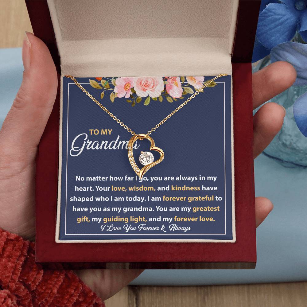 Forever Love Necklace - I Am Always Grateful to Have You as My Grandma