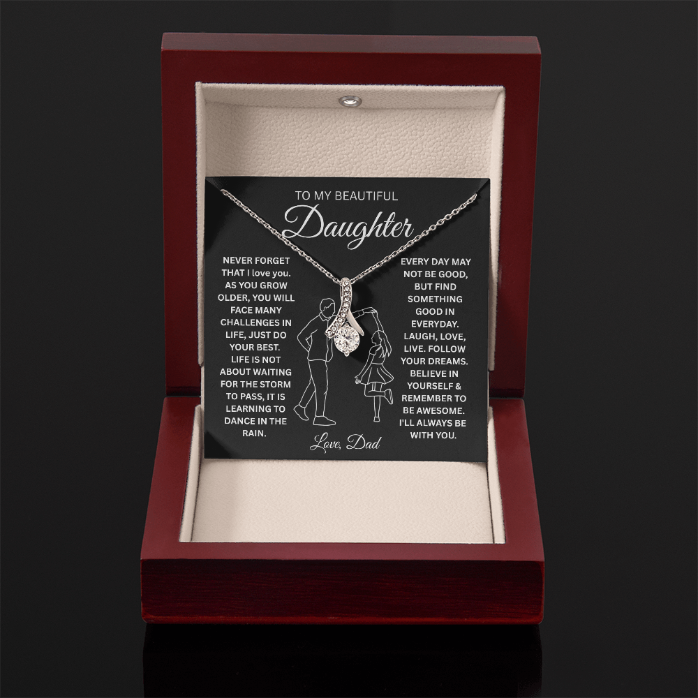 To My Daughter Never Forget That I Love You - Alluring Beauty Necklace