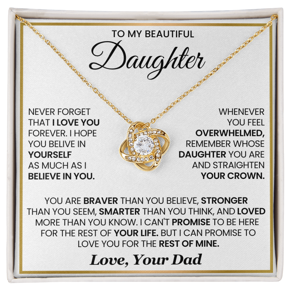 To My Daughter - You Are Braver and Stronger - Love Knot Necklace