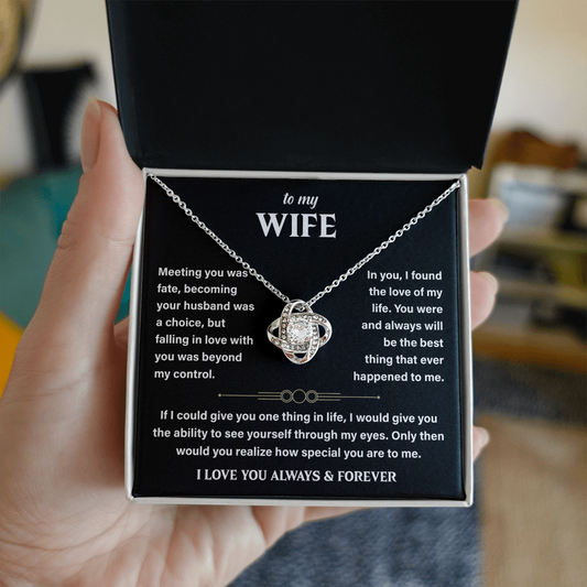 To My Loving and Sweet Wife – You Are My Soulmate, My Always - Love Knot Necklace