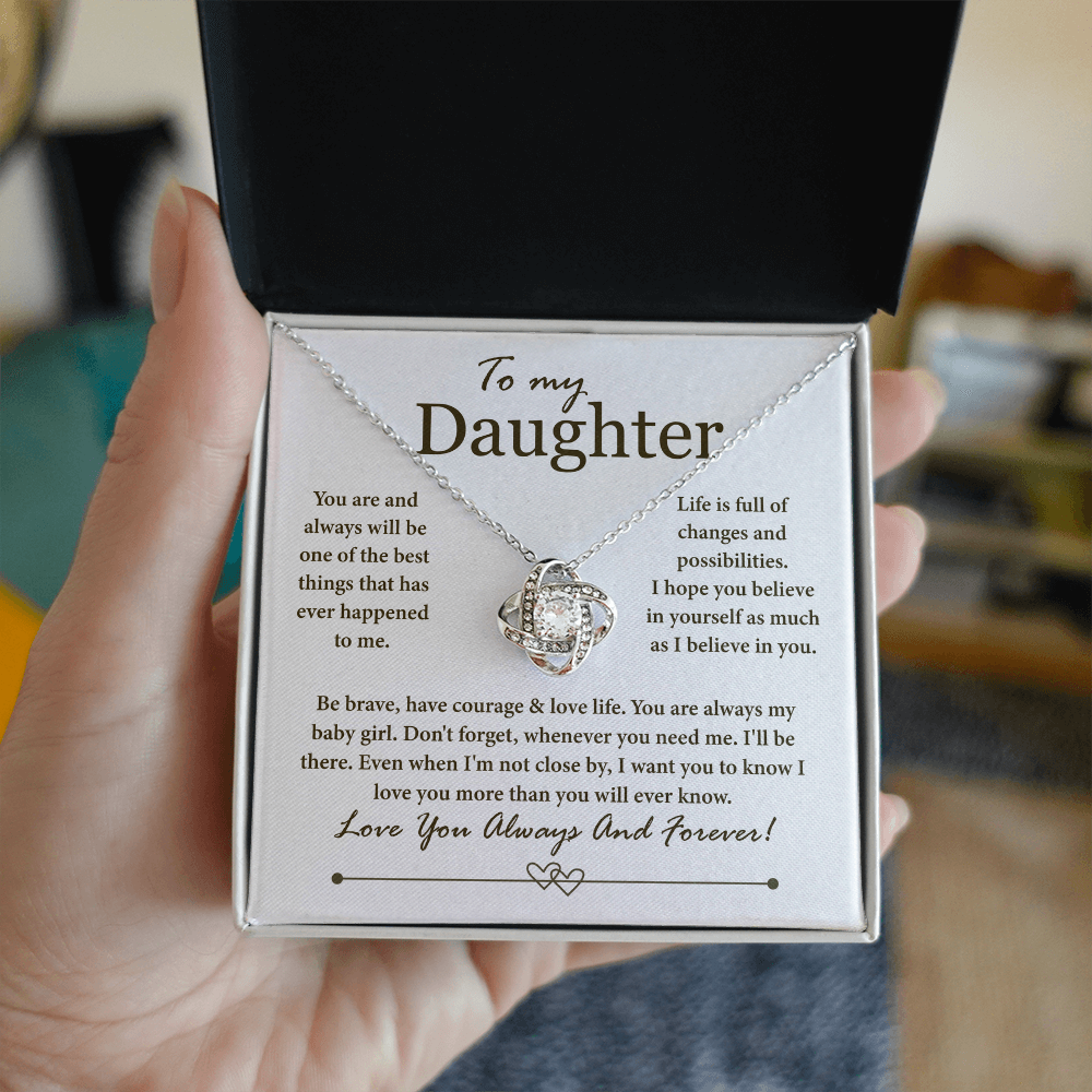 To My Daughter - You Are Always My Baby Girl, Love You Always and Forever - Necklace