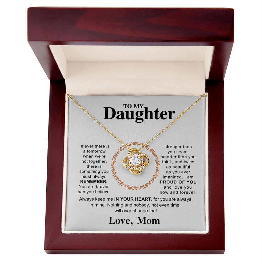 To My Daughter - Hold This Necklace Close to Feel My Love