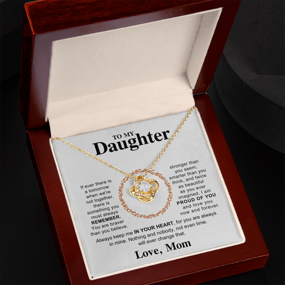 To My Daughter - Hold This Necklace Close to Feel My Love