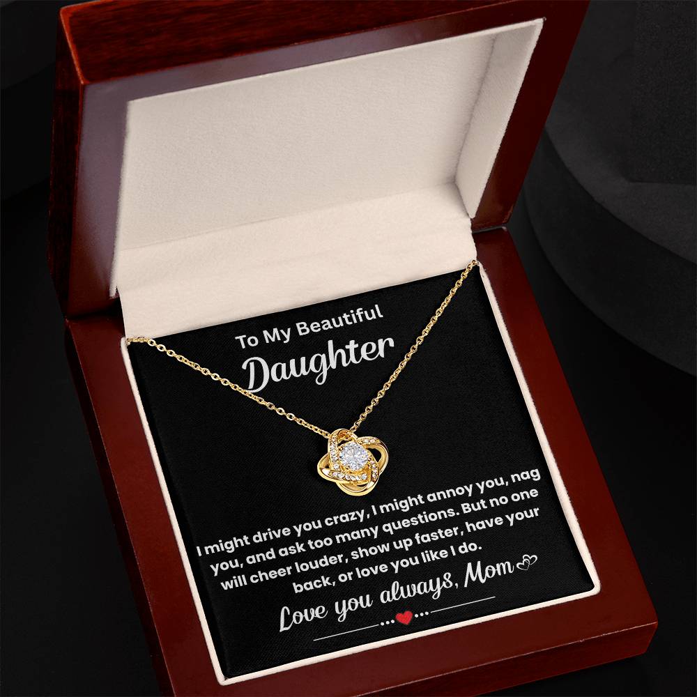 Gift for Beautiful Daughter - I Am So Lucky to Have You in My Life - Love Knot Necklace