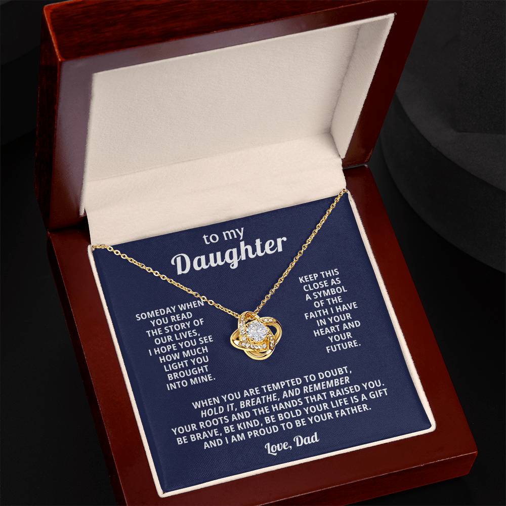 To My Beautiful Daughter -  Always Remember How Much I Love You - Necklace