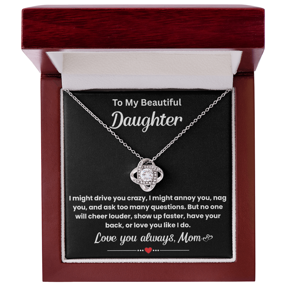 Gift for Beautiful Daughter - I Am So Lucky to Have You in My Life - Love Knot Necklace