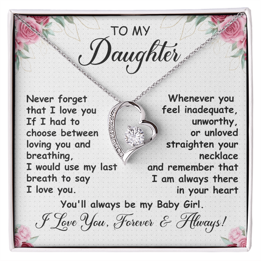 To My Daughter - I'll Always Be With You - Forever Love Necklace