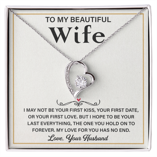 To My Wonderful Wife – My Every Tomorrow is Beautiful Because of You - Forever Love Necklace
