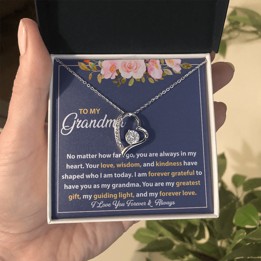 Forever Love Necklace - I Am Always Grateful to Have You as My Grandma