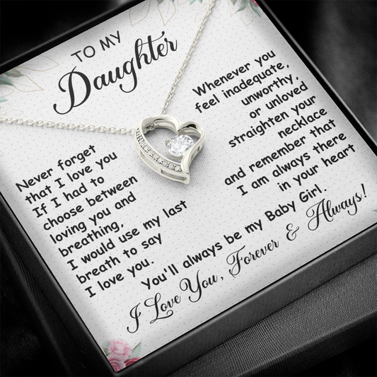 To My Daughter - I'll Always Be With You - Forever Love Necklace