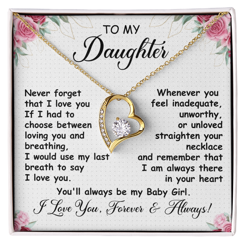 To My Daughter - I'll Always Be With You - Forever Love Necklace