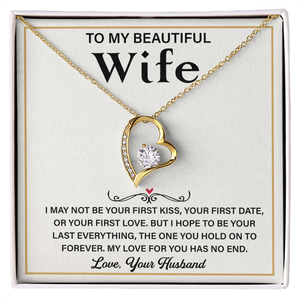 To My Wonderful Wife – My Every Tomorrow is Beautiful Because of You - Forever Love Necklace