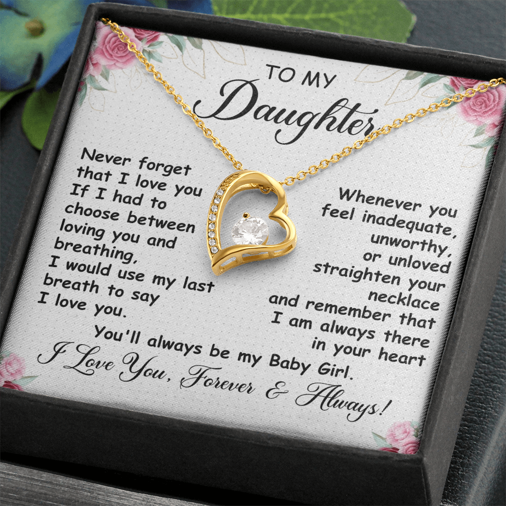 To My Daughter - I'll Always Be With You - Forever Love Necklace