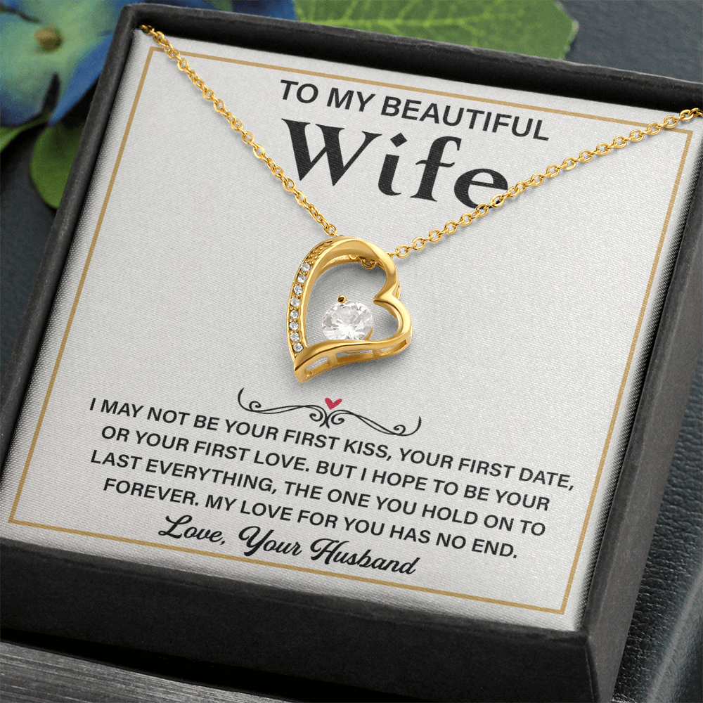 To My Wonderful Wife – My Every Tomorrow is Beautiful Because of You - Forever Love Necklace