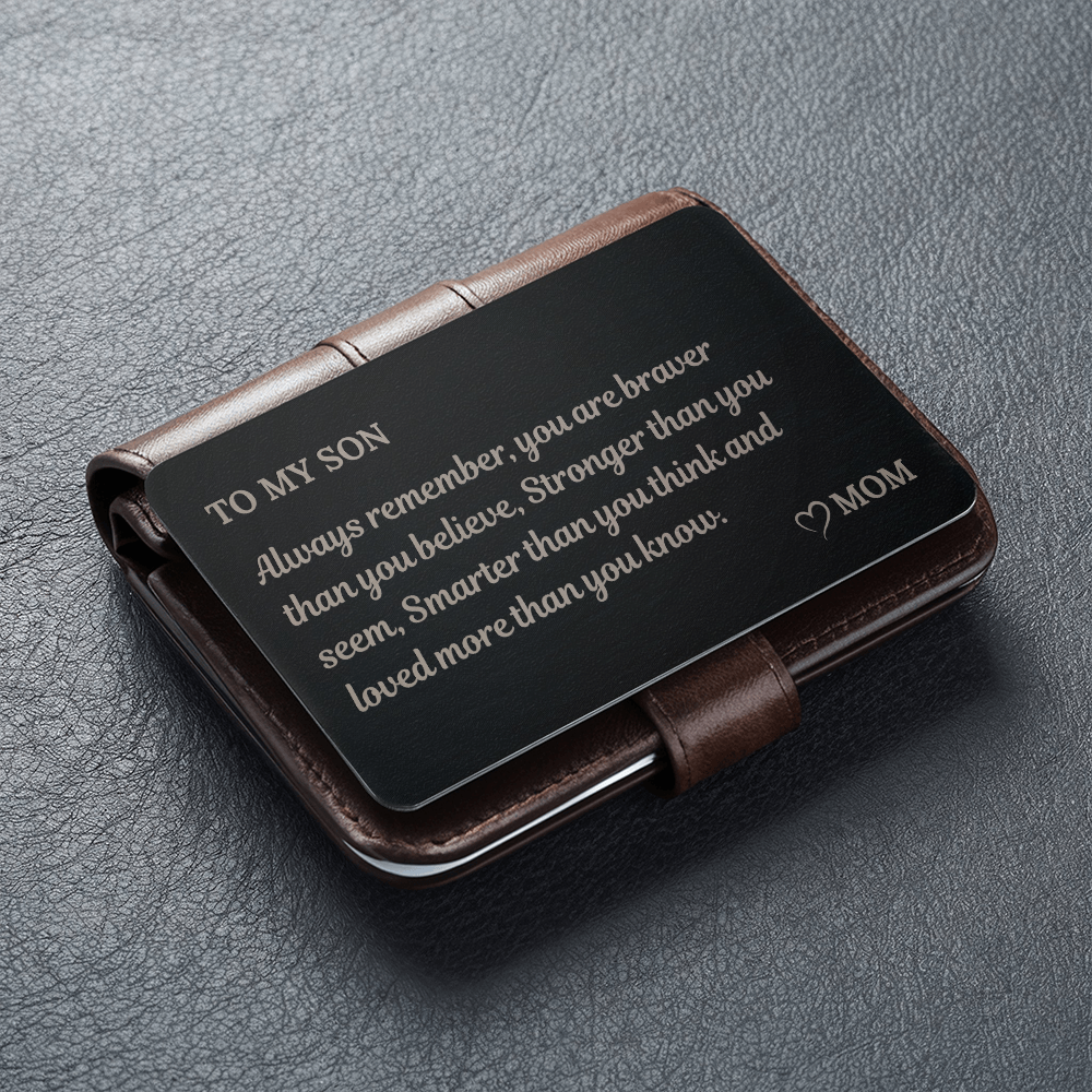 To My Son Metal Wallet Card – Heartfelt Gift from Mom