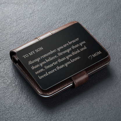 To My Son Metal Wallet Card – Heartfelt Gift from Mom