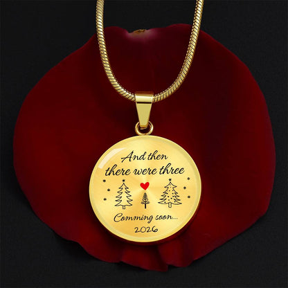 Christmas Pregnancy Announcement Necklace - And then three were three