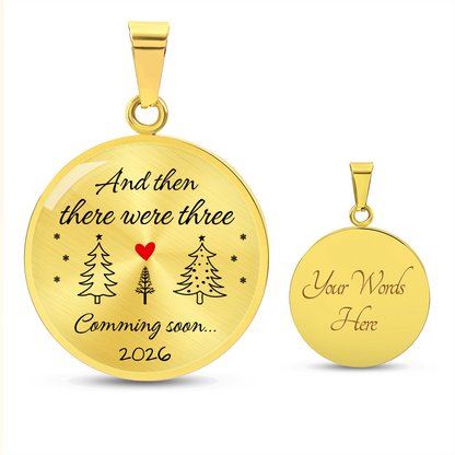 Christmas Pregnancy Announcement Necklace - And then three were three