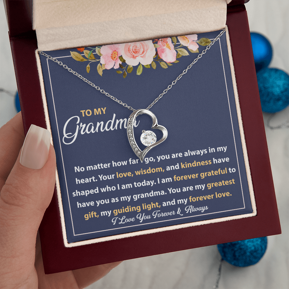 Forever Love Necklace - I Am Always Grateful to Have You as My Grandma