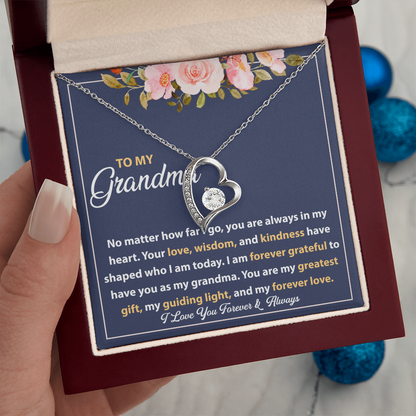 Forever Love Necklace - I Am Always Grateful to Have You as My Grandma