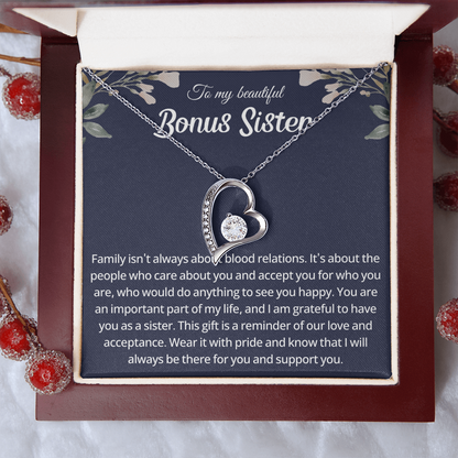 To My Bonus Sister - Thank you for coming into my life and making it more special