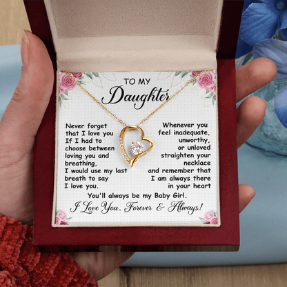 To My Daughter - I'll Always Be With You - Forever Love Necklace