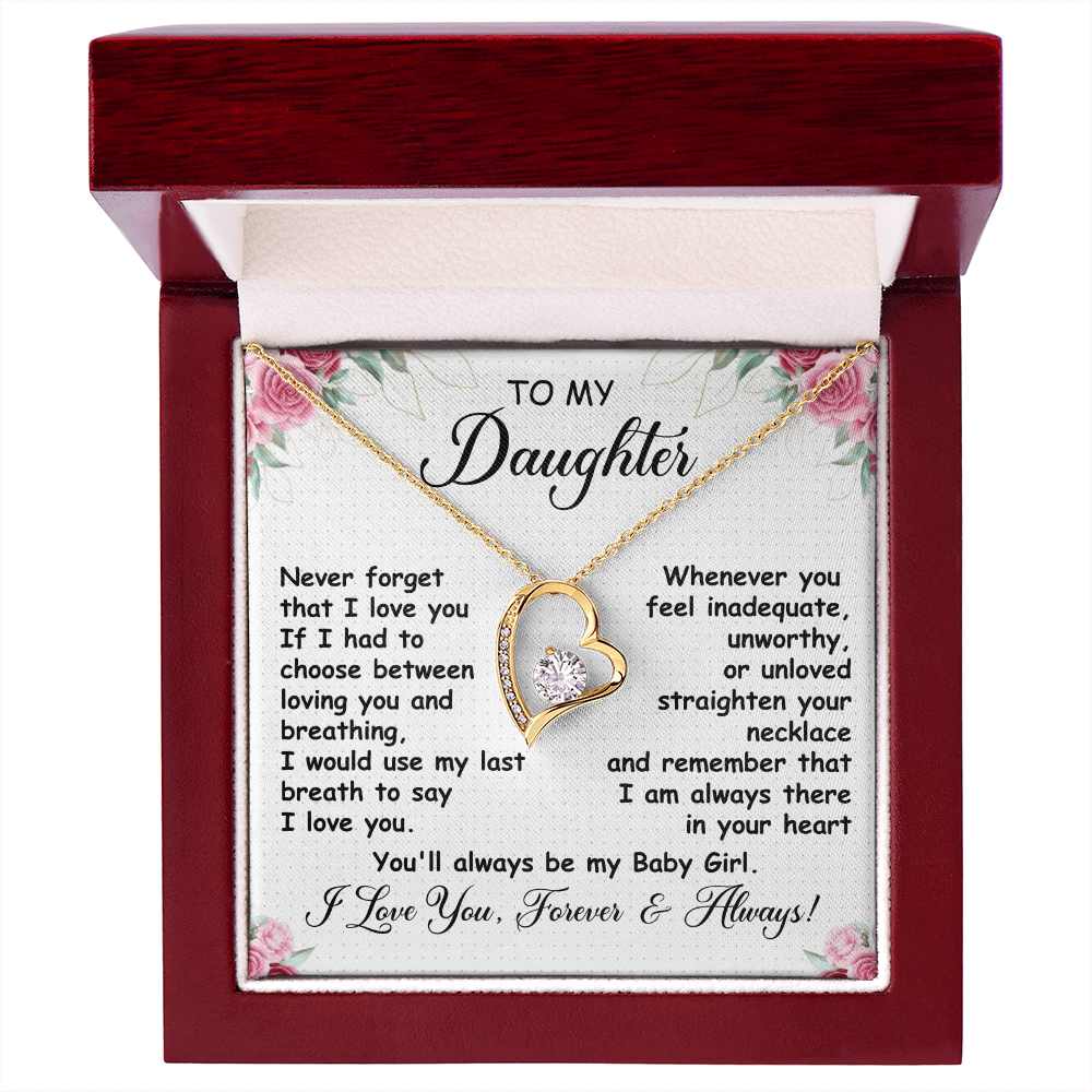 To My Daughter - I'll Always Be With You - Forever Love Necklace