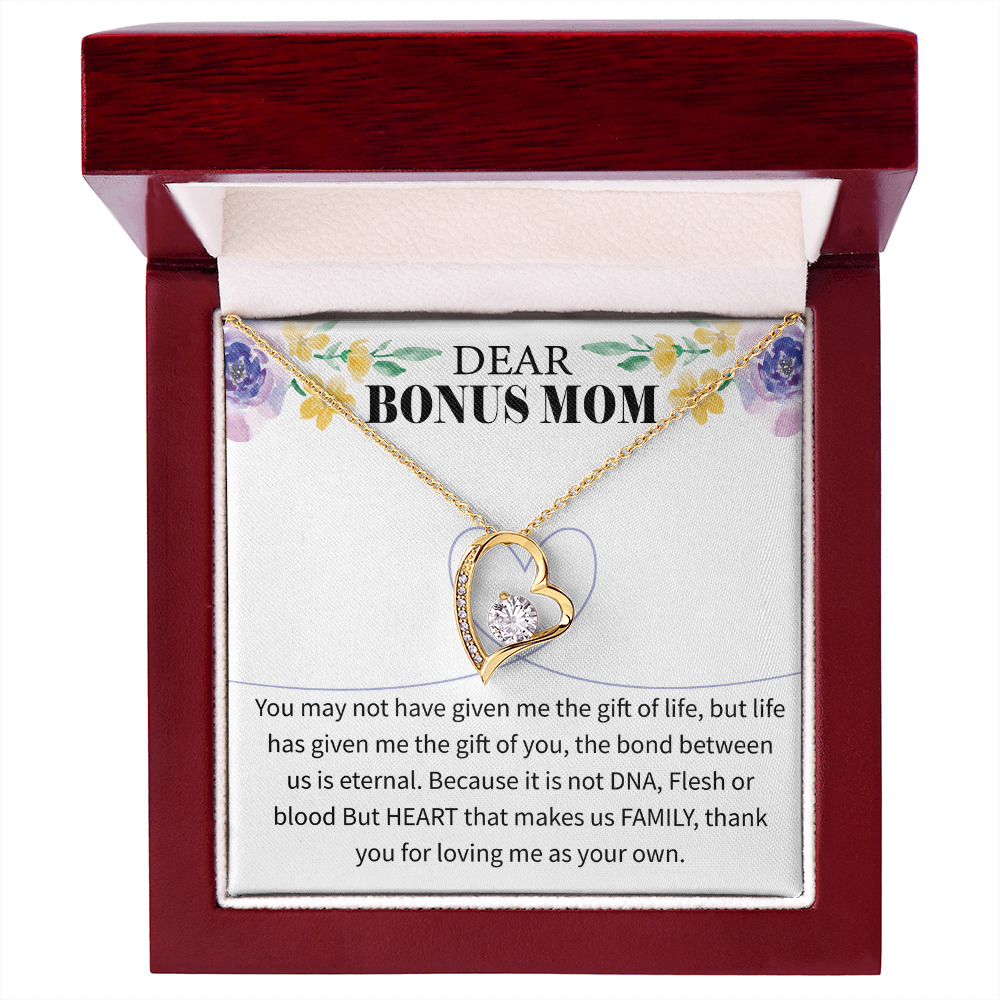 Dear Bonus Mom - Your Love Has Changed My Life - Forever Love Necklace