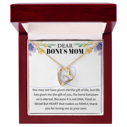 Dear Bonus Mom - Your Love Has Changed My Life - Forever Love Necklace