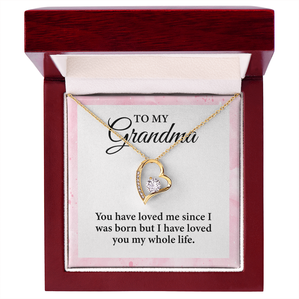 To My Grandma - I Have Loved You in My Whole Life, Necklace Gift for Her
