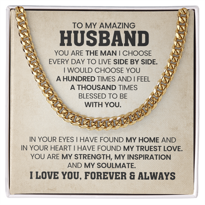 To My Husband - You Are Braver and Stronger - Cuban Chain Necklace