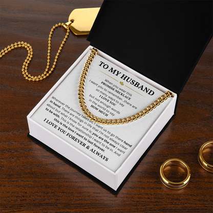 To My Husband – Cuban Link Chain | Meaningful Gift for Husband from Wife | Romantic Anniversary Gift for Him