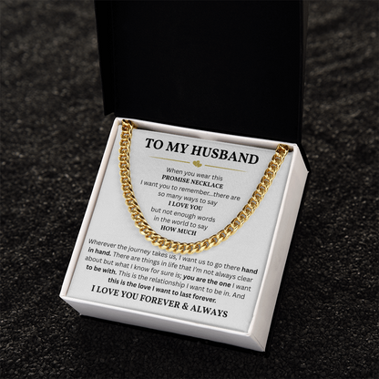 To My Husband – Cuban Link Chain | Meaningful Gift for Husband from Wife | Romantic Anniversary Gift for Him