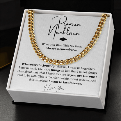 Promise Cuban Chain Necklace for Boyfriend Husband From Girlfriend Wife