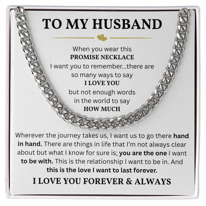 To My Husband – Cuban Link Chain | Meaningful Gift for Husband from Wife | Romantic Anniversary Gift for Him
