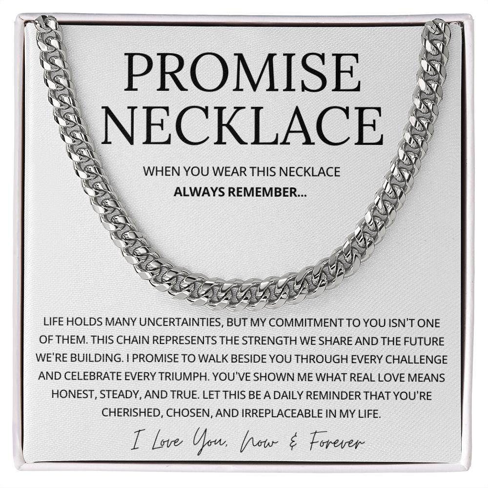 Promise Cuban Chain Necklace for Him - Jewelry Gifts for Men