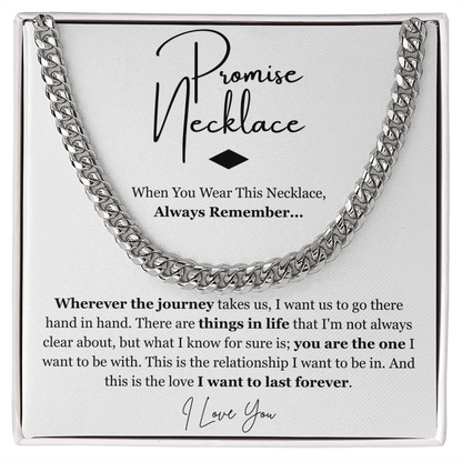 Promise Cuban Chain Necklace for Boyfriend Husband From Girlfriend Wife