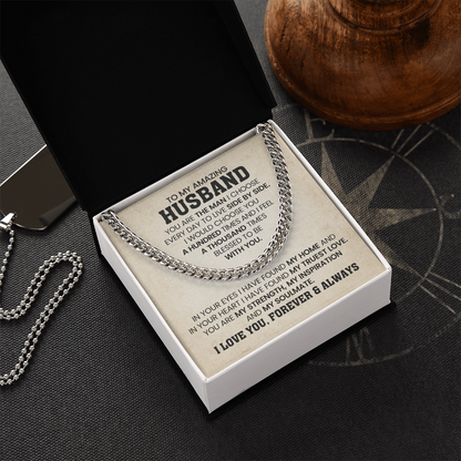 To My Husband - You Are Braver and Stronger - Cuban Chain Necklace