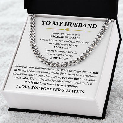 To My Husband – Cuban Link Chain | Meaningful Gift for Husband from Wife | Romantic Anniversary Gift for Him