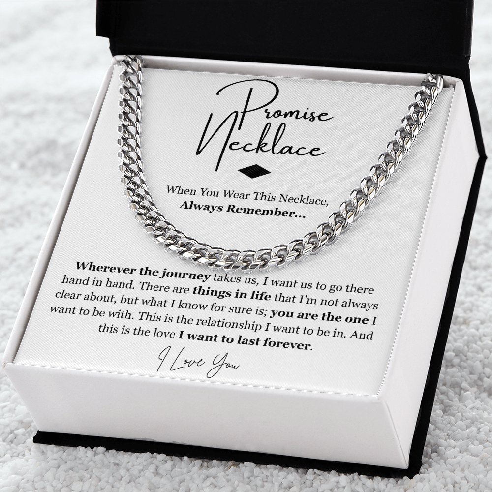 Promise Cuban Chain Necklace for Boyfriend Husband From Girlfriend Wife