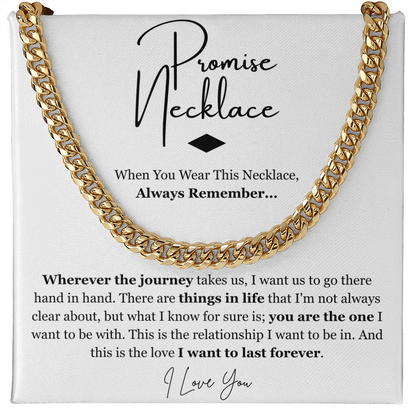Promise Cuban Chain Necklace for Boyfriend Husband From Girlfriend Wife