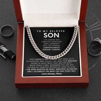 To My Son - You are such a blessing to my life - Cuban Chain Necklace