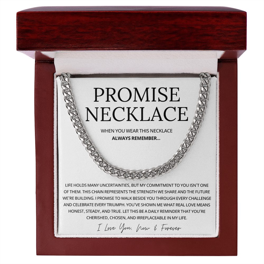 Promise Cuban Chain Necklace for Him - Jewelry Gifts for Men
