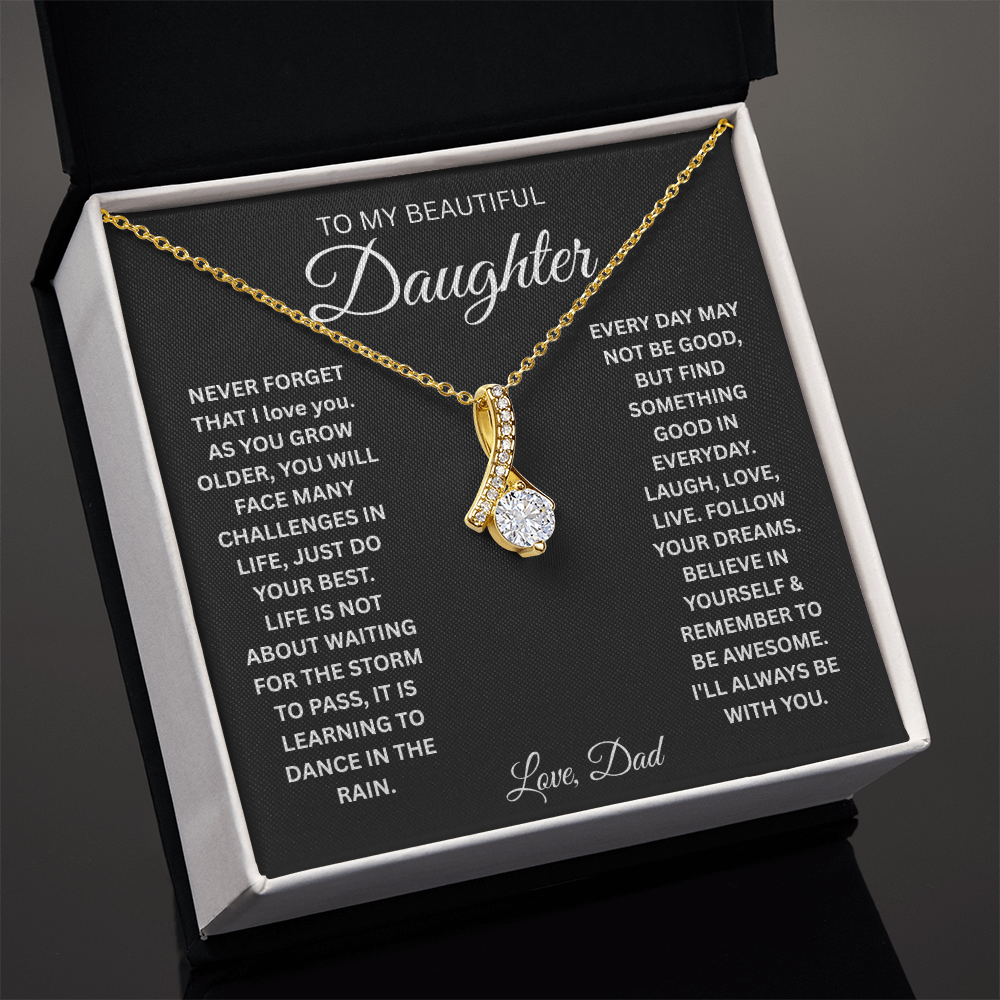 To My Daughter I'll Always Be With You - Alluring Beauty Necklace