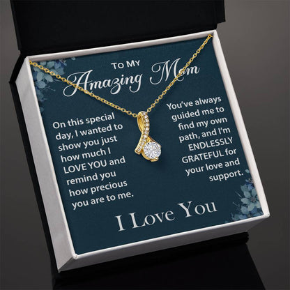 To My Amazing Mom - This Necklace is a Small Token of My Love
