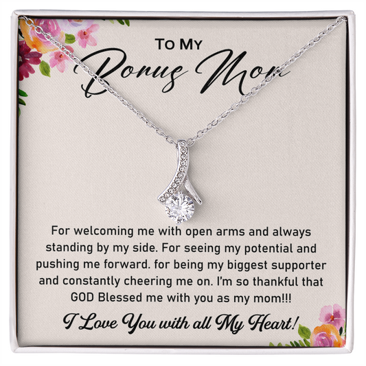 To My Bonus Mom - Thank You for Being the Mom - Necklace for Mama
