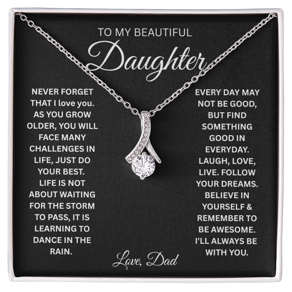 To My Daughter I'll Always Be With You - Alluring Beauty Necklace