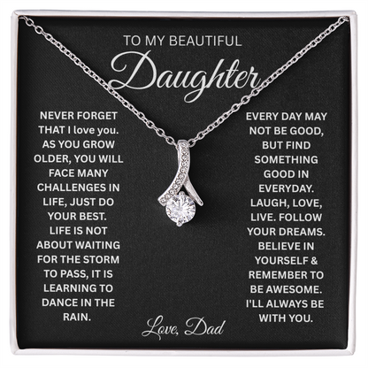 To My Daughter I'll Always Be With You - Alluring Beauty Necklace