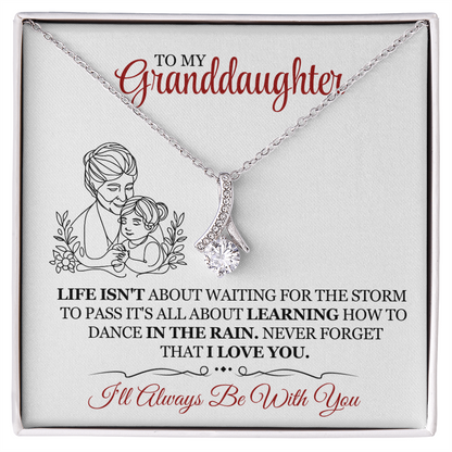 To My Granddaughter - I'm Always Right There in Your Heart