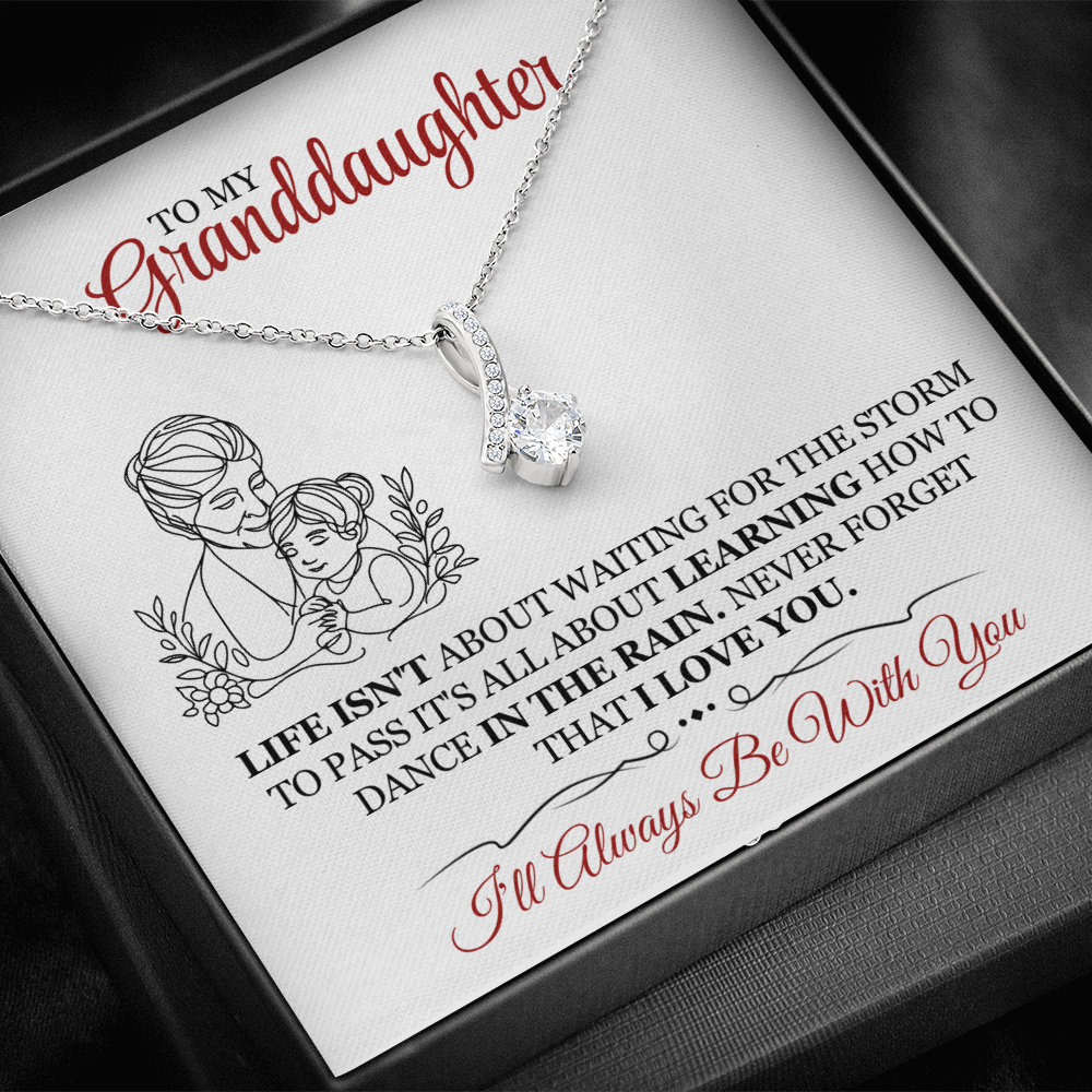 To My Granddaughter - I'm Always Right There in Your Heart